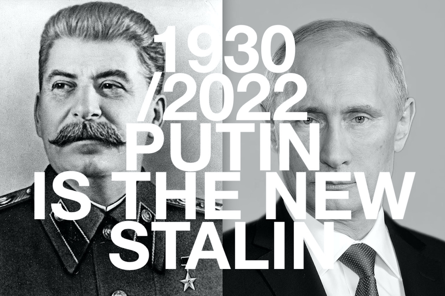 Putin is the new Stalin